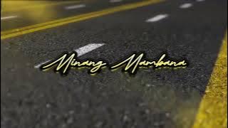 MAMBANA✅Lagu Joget💃🏽Minang remix‼️tempo dulu🌴🎶