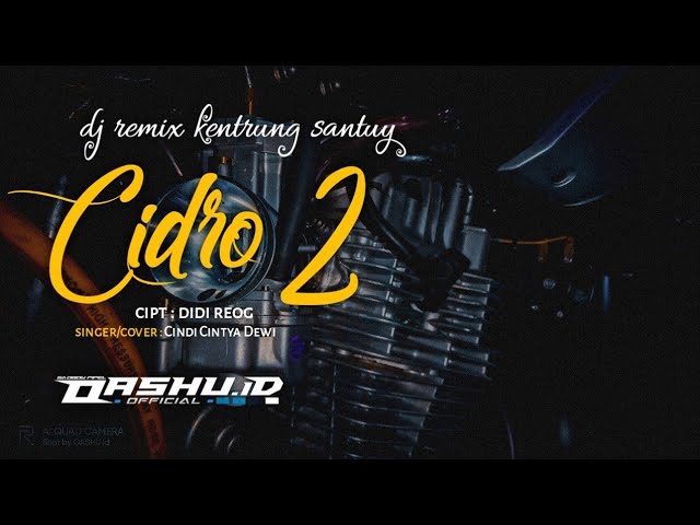 DJ CIDRO 2 Remix angklung mantap jiwu :v | OASHU id (REMIX) class=