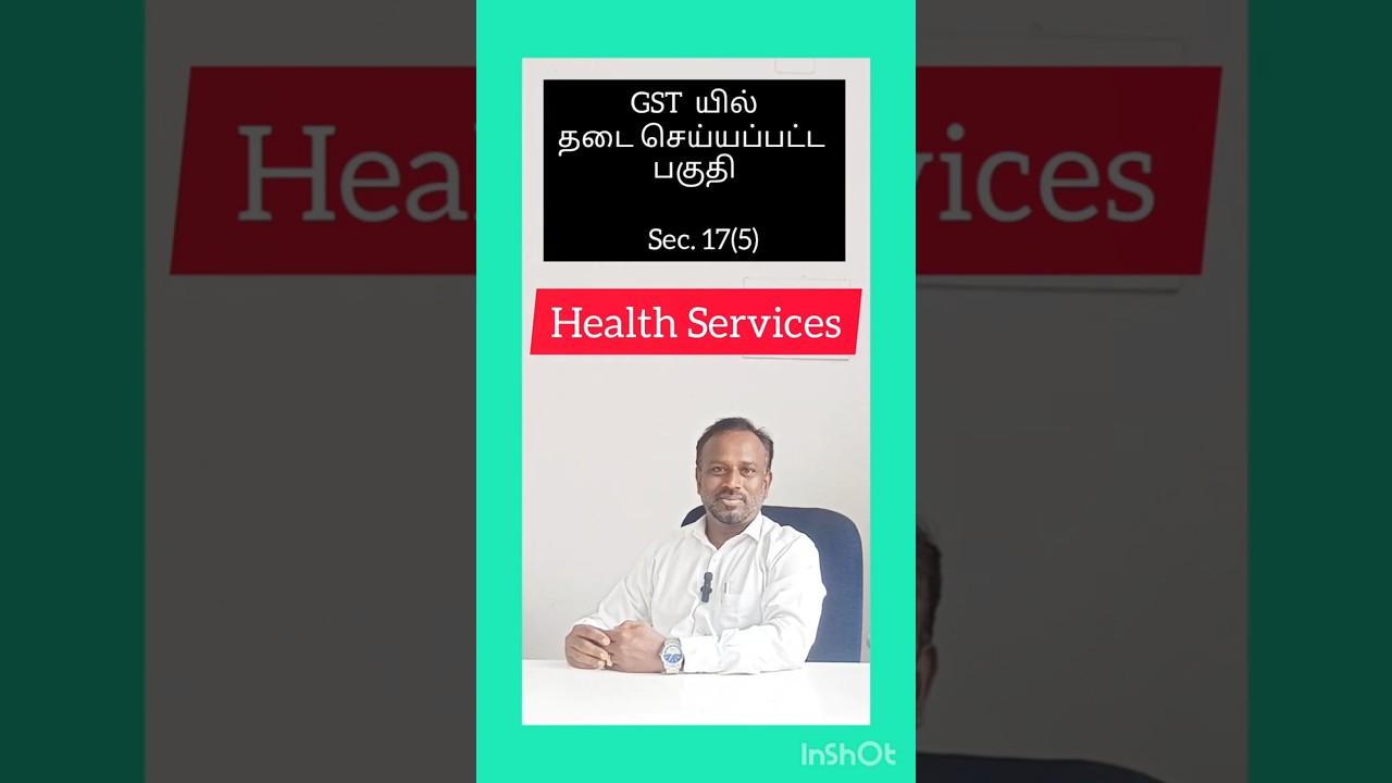 Health services - ITC Blocked