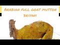 Arabian full Goat MUTTON BIRIYANI