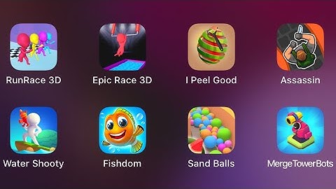 Run Race 3D, Epic Race 3D, I Peel Good, Assassin, Water Shooty, Fishdom, Sand Balls, Merge TowerBots