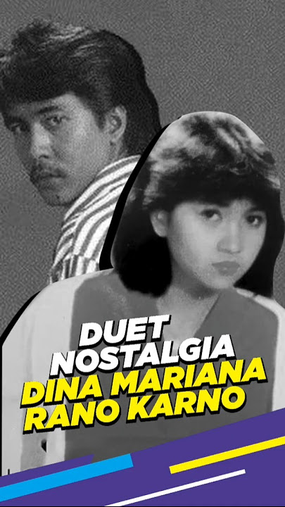 Mengenang Dina Mariana dan Rano Karno Duet Abang Sayang #nostalgia #trending #music #dinamariana