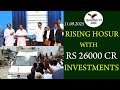 T.N. C.M. M.K.STALIN #RISING#HOSUR#RS 26000 CR # DEVELOPMENTS/ 11.09.2025