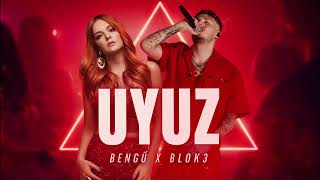 Bengü Saat 3:00 & Blok3 Uyuz Mix