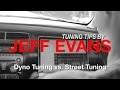 Dyno Tuning vs Street Tuning