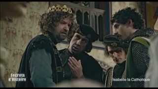 Secrets Dhistoire Isabelle La Catholique - Extrait Sujet 1