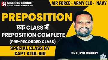 एक CLASS में PREPOSITION COMPLETE | Air Force, Army Clerk, Navy | Special Class By Capt Atul Sir