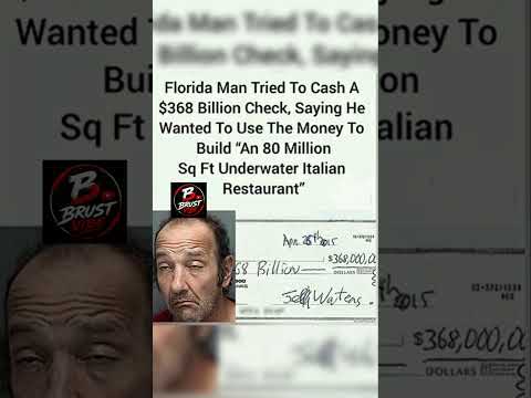 Florida Man Tried to Cash a $368 Billion Check to Build an Underwater Italian Restaurant🤯.#shorts