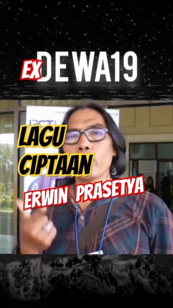 Beberapa Lagu Ciptaan Alm Erwin Prasetya #dewa19