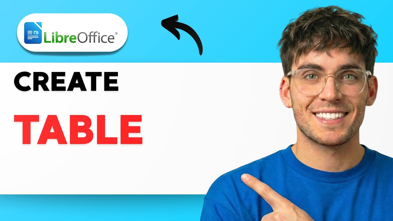 How to Create a Table in LibreOffice Writer [2026 Full Guide]