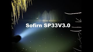 Обновленный Sofirn SP33 V3.0 сравнение с SP32A, IF25, C8A