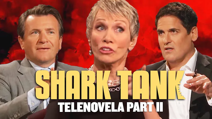 Drama In The Tank! - A Business Telenovela Spectacular | Shark Tank Global