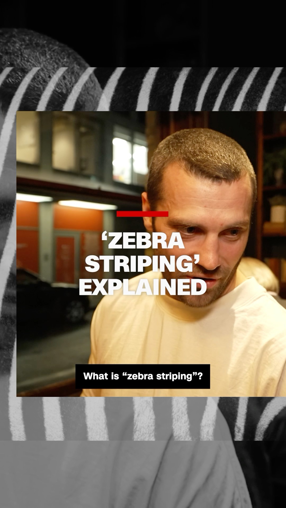‘Zebra striping’ explained