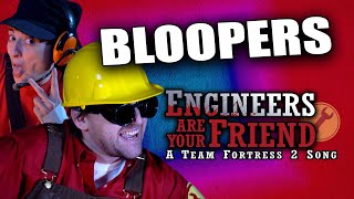 BLOOPERS from Engineers Are Your Friend: A TF2 Song