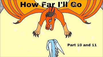 How far I’ll go! || Peril MAP Part 10 & 11 (FlipAClip)