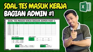 Soal Tes Masuk Kerja Bagian Admin Part 1