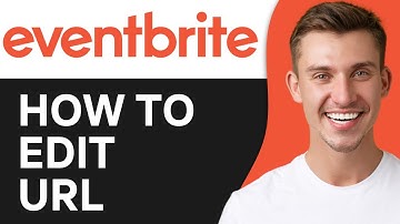 How To Edit Eventbrite URL (2O25) | Full Guide