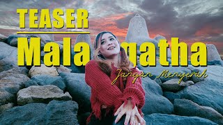 Mala Agatha - Jangan Menyerah ( Teaser )