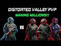 DISTORTION VALLEY PVP AND MAKING MILLIONS!! [Arena Breakout: Infinite]