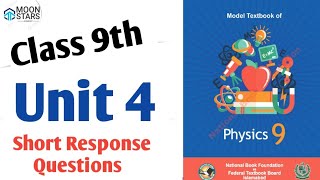 Physics Class 9 Unit 4 Short Response Questions NBF,  Class 9 Physics SRQ Chapter 4