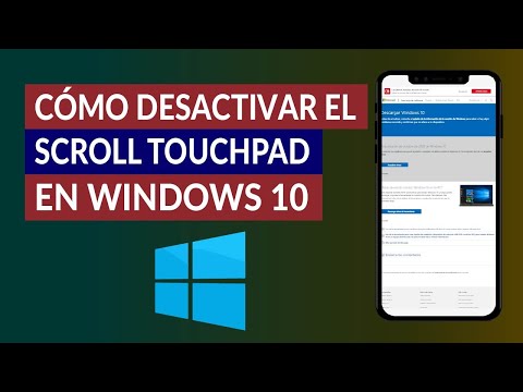 Cómo Desactivar el Desplazamiento o Scroll Touchpad en Windows 10