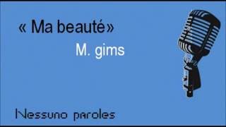 paroles Ma beauté - M  Gims