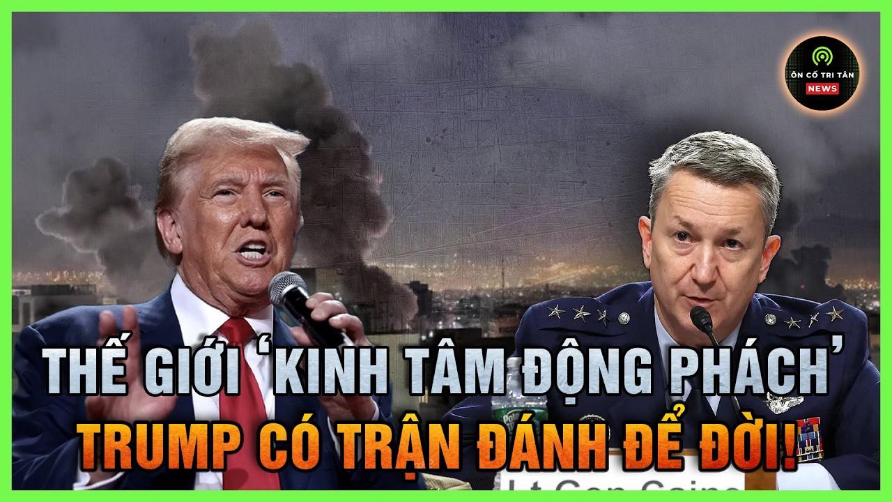 Iran tan tác, Trump lại có trận đánh để đời, Sir 47 khiến thế giới ‘kinh tâm động phách’!