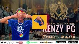 Kenzy Pg - Franc-m@çon ( Son Officiel 2022 )