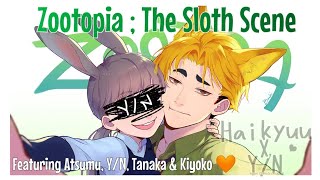 Zootopia Skit The Sloth Scene Haikyuu X Yn Yn Harem