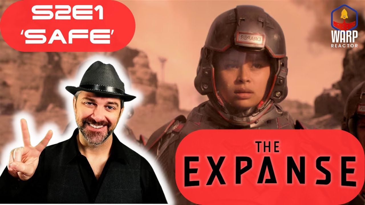 The Expanse S2E1 'Safe' - FIRST TIME WATCHING - REACTION