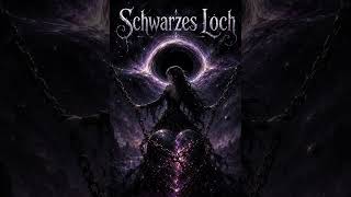 song 1 Schwarzes Loch