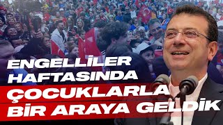 ENGELLİLER HAFTASI KUTLU OLSUN