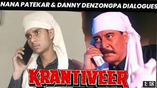 Krantiveer (1994) Nana Patekar Danny Denzongpa | Krantiveer movie spoof