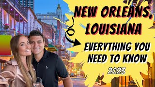 EVERYTHING You Need to Know NEW ORLEANS 2023 | Best Food & Bar, What To Do, Tips & Tricks and MORE!