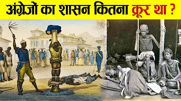 Britishers के समय कैसी थी भारत की स्थिति? | Condition Of The Indian People During The British Rule