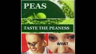 TASTE THE PEA-NESS