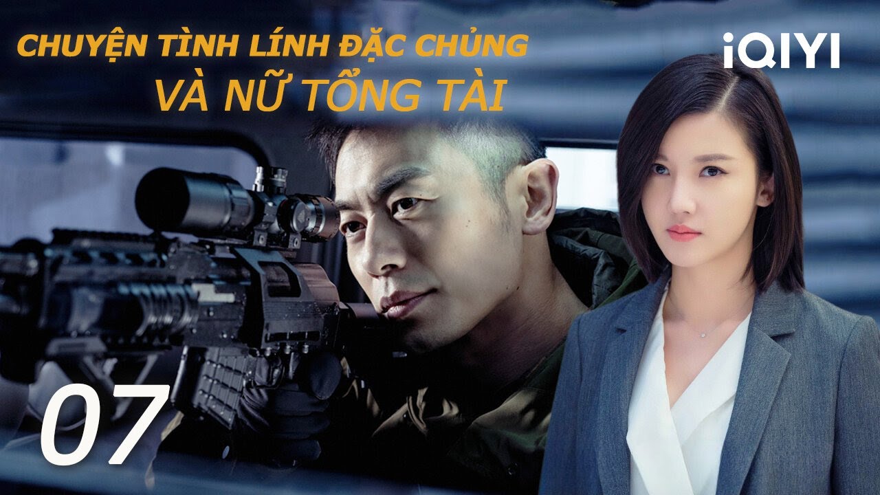 Mối Tình Cưới Trước Yêu Sau Lính Đặc Chủng Và Nữ Tổng Tài - Phần 7 | CHIẾC BÓNG SƯ TỬ TRÊN THÂN MÈO