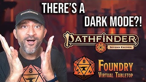 Je kunt je hele gebruikersinterface reviseren in Foundry VTT?! (PF2e) (V12)