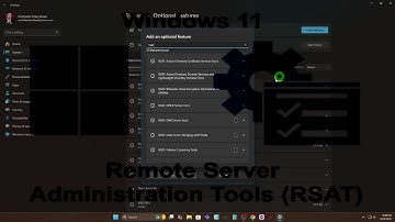 Install Remote Server Administration Tools on Windows 11