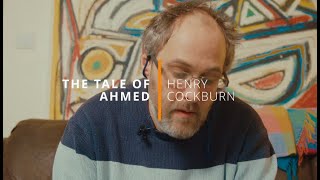 TALE OF AHMED by Henry Cockburn | OR Books