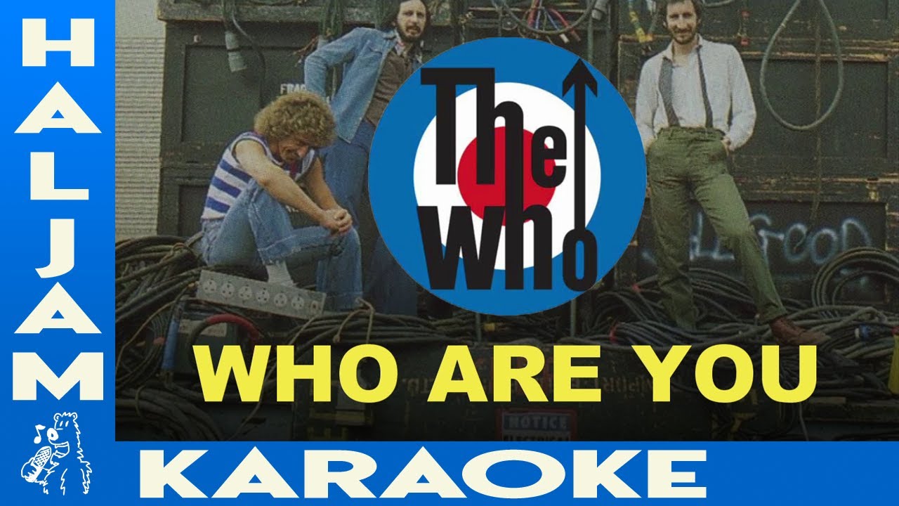 The Who Who Are You karaoke YouTube The who who are you karaoke youtube