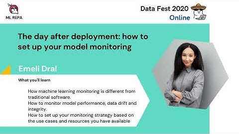 Emeli Dral: The day after deployment: how to set up your model monitoring