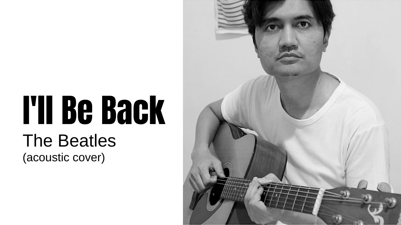 I'll Be Back - The Beatles (acoustic cover) - YouTube