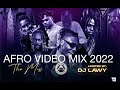 DJ LAWY AFROMIX VIDEO MIX |AMAPIANO 2022 |NAIJA | SOUTHY|KENYA