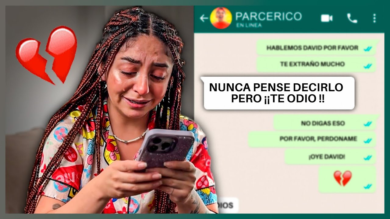MI EX @PARCERICO  ME ODIA * NUESTRA ÚLTIMA DESPEDIDA