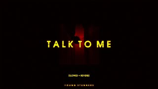 TALK TO ME (Slowed + Reverb) - Young Stunners | Talha Anjum | Talhah Yunus | Prod. By Jokhay Resimi