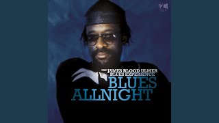 Video thumbnail of "The James Blood Ulmer Blues Experience - Blues Allnight"