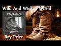 Miniature de la vidéo de la chanson Wild And Wicked World