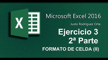 Excel Básico - Ejercicio 3 - Formato de celda (II) - 2ª Parte